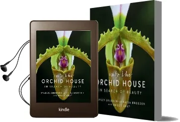 Into the Orchid House: In Search of Beauty Audiobook download free by Stanley Breeden