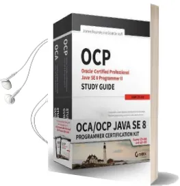 Oca / ocp Java se 8 Programmer Certification kit: Exam 1Z0-808 and Exam 1Z0-809 Audiobook download free by Jeanne Boyarsky
