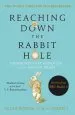 Audiobook Reaching Down the Rabbit Hole: Extraordinary Journeys Into the Human Brain author Brian David Burrell