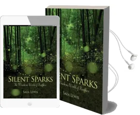 Silent Sparks: The Wondrous World of Fireflies Audiobook download free by Sara Lewis