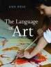 Audiobook The Language of art: Inquiry-Based Studio Practices in Early Childhood Settings author Ann Pelo