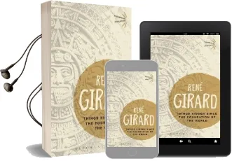 Things Hidden Since the Foundation of the World Audiobook download free by Rene Girard