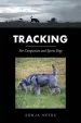 Audiobook Tracking: For Companion and Sports Dogs author Sonja Needs