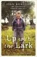 Audiobook Up With the Lark: My Life on the Land author Joan Bomford