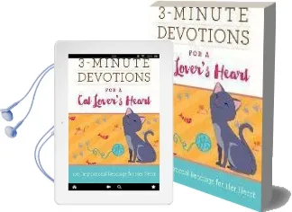 3-Minute Devotions for a cat Lover'S Heart: 180 Purr-Fect Readings Audiobook download free by Compiled By Barbour Staff