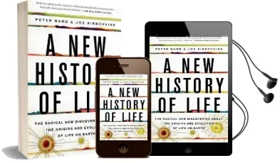 A new History of Life: The Radical new Discoveries About the Origins and Evolution of Life on Earth Audiobook download free by Peter Ward