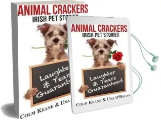 Animal Crackers: Irish pet Stories Audiobook download free by Colm Keane