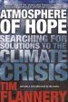 Audiobook Atmosphere of Hope: Searching for Solutions to the Climate Crisis author Tim Flannery