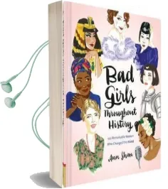 Bad Girls Throughout History Audiobook download free by Ann Shen