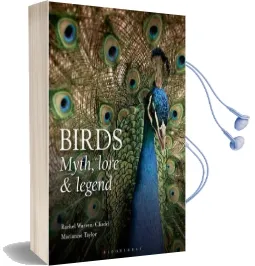 Birds: Myth, Lore and Legend Audiobook download free by Rachel Warren Chadd