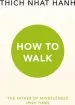 Audiobook How to Walk author Thich Nhat Hanh
