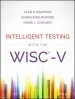 Audiobook Intelligent Testing With the Wisc-V author Alan S. Kaufman