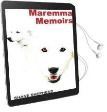Maremma Memoirs Audiobook download free by Shane Shepherd