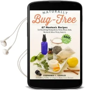 Naturally bug Free Audiobook download free by Stephanie L. Tourles