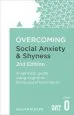 Audiobook Overcoming Social Anxiety and Shyness, 2nd Edition: A Self-Help Guide Using Cognitive Behavioural Techniques author Gillian Butler