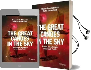 The Great Canoes in the sky: Starlore and Astronomy of the South Pacific Audiobook download free by Stephen Robert Chadwick