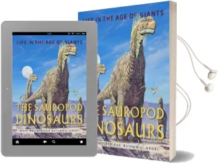The Sauropod Dinosaurs: Life in the age of Giants Audiobook download free by Mark Hallett