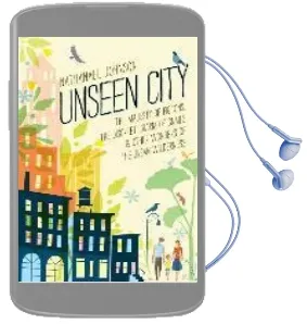 Unseen City Audiobook download free by Nathanael Johnson