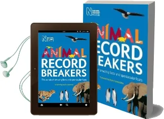 Animal Record Breakers: Thousands of Amazing Facts and Spectacular Feats Audiobook download free by Mark Carwardine