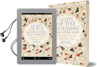 Gods of the Morning: A Bird'S eye View of a Highland Year Audiobook download free by John Lister Kaye