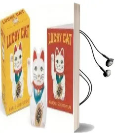 Lucky cat: Bearer of Good Fortune Audiobook download free by Danielle Selber