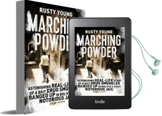 Marching Powder Audiobook download free by Rusty Young