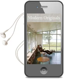 Modern Originals: At Home With Midcentury European Designers Audiobook download free by Leslie Williamson