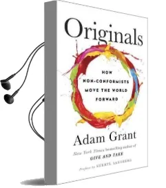 Originals: How Non-Conformists Move the World Audiobook download free by Adam Grant