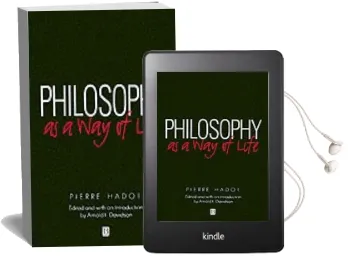 Philosophy as a way of Life: Spiritual Exercises From Socrates to Foucault Audiobook download free by Pierre Hadot