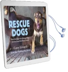 Rescue Dogs: Heartwarming Tales of Dumped Dogs That Have Found Their Forever Homes Audiobook download free by Carey Edwards