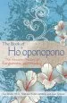 Audiobook The Book of Ho'Oponopono: The Hawaiian Practice of Forgiveness and Healing author Luc Bodin