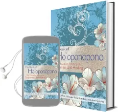 The Book of Ho'Oponopono: The Hawaiian Practice of Forgiveness and Healing Audiobook download free by Luc Bodin