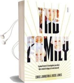 The Family: The Shocking True Story of a Notorious Cult Audiobook download free by Chris Johnston