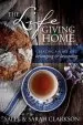 Audiobook The Lifegiving Home: Creating a Place of Belonging and Becoming author Sally Clarkson