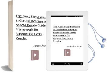 The Next Step Forward in Guided Reading: An Assess-Decide-Guide Framework for Supporting Every Reader Audiobook download free by Jan Richardson