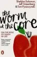Audiobook The Worm at the Core: On the Role of Death in Life author Sheldon Solomon