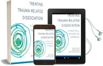 Treating Trauma-Related Dissociation: A Practical, Integrative Approach Audiobook download free by Kathy Steele