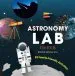 Audiobook Astronomy lab for Kids: 52 Family-Friendly Activities author Michelle Nichols