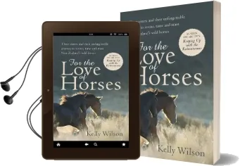 For the Love of Horses Audiobook download free by Kelly Wilson