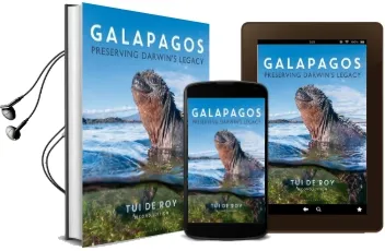 Galapagos: Preserving Darwin'S Legacy Audiobook download free by Tui De Roy