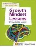Audiobook Growth Mindset Lessons: Every Child a Learner author Shirley Clarke