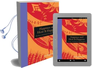 Happiness and how it Happens: Finding Contentment Through Mindfulness Audiobook download free by Suryacitta