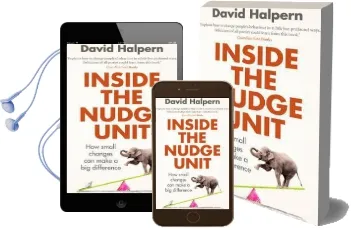 Inside the Nudge Unit: How Small Changes can Make a big Difference Audiobook download free by David Halpern