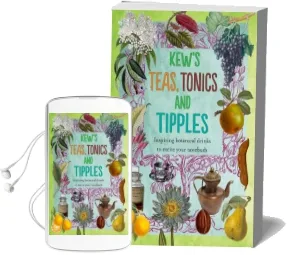 Kew'S Teas, Tonics and Tipples Audiobook download free by Royal Botanic Gardens Kew