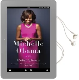 Michelle Obama: A Life Audiobook download free by Peter Slevin