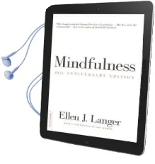 Mindfulness, 25Th Anniversary Edition Audiobook download free by Ellen J. Langer