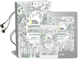 National Geographic Magnificent Animals: Coloring Book Audiobook download free by Hayrullah Kaya