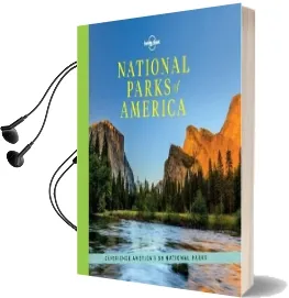 National Parks of America: Experience America'S 59 National Parks Audiobook download free by Lonely Planet
