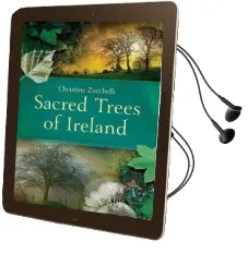 Sacred Trees of Ireland Audiobook download free by Christine Zucchelli