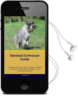 Standard Schnauzer Guide Standard Schnauzer Guide Includes: Standard Schnauzer Training, Diet, Socializing, Care, Grooming, Breeding and More Audiobook download free by Joshua Hill